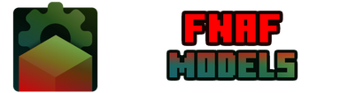 FNaF Models FNaF Models